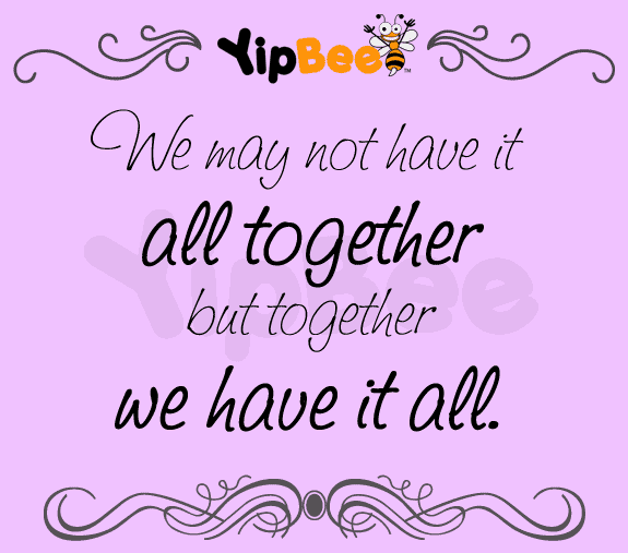 together quote