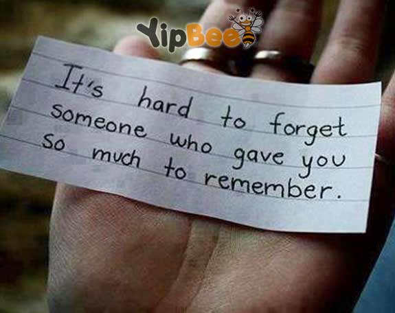 Its hard to forget someone